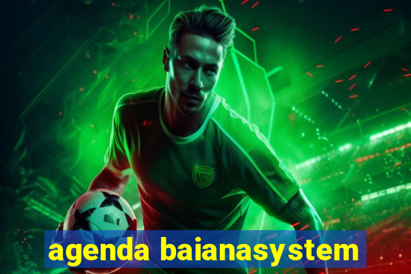 agenda baianasystem